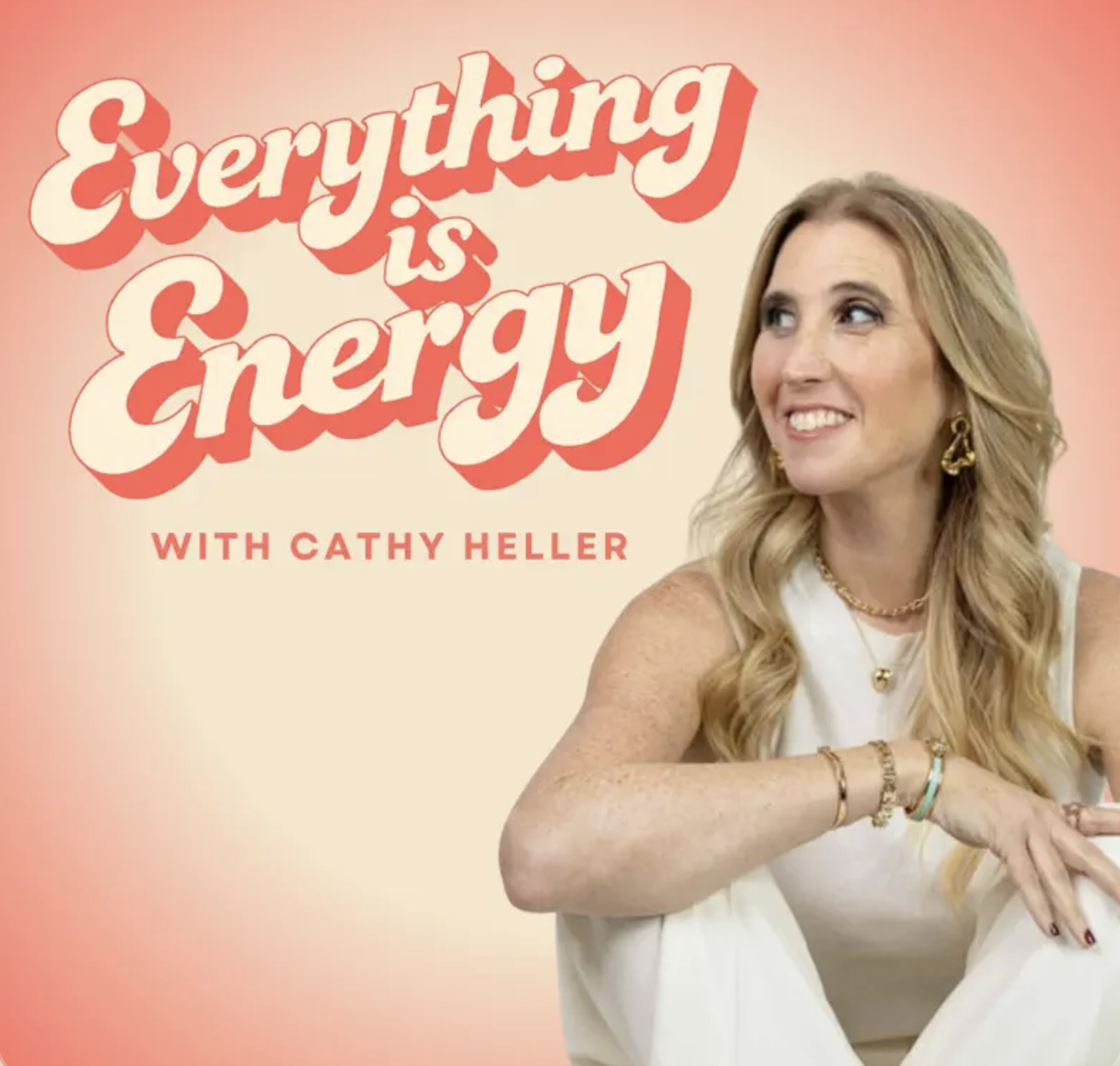 Everything is Energy podcast with Cathy Heller